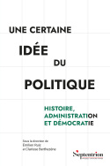 Une certaine idée du politique