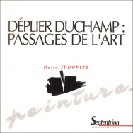 Déplier Duchamp : passages de l'art