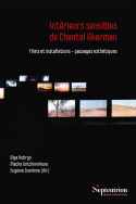 Intérieurs sensibles de Chantal Akerman