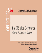 La Clé des Écritures. Clavis Scripturae Sacrae (1567). Partie II, Traité 1