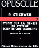 Études sur la genèse du système scientifique moderne