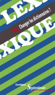 Lexique 19/ Changer les dictionnaires