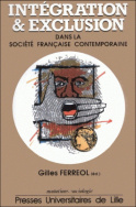 Intégration et exclusion dans la société française contemporaine
