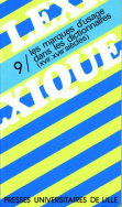 Lexique 9/ Les marques d'usage dans les dictionnaires (XVII<sup>e</sup>, XVIII<sup>e</sup> siècles)