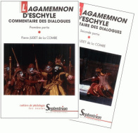 L'Agamemnon d'Eschyle (2 volumes)