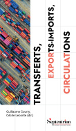Transferts, exports-imports, circulation