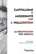 Capitalisme et Modernité chez I. Wallerstein