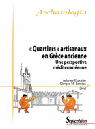 « Quartiers » artisanaux en Grèce ancienne