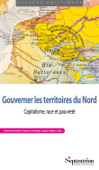 Gouverner les territoires du Nord