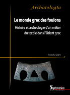 Le monde grec des foulons