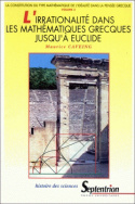 L'irrationalité dans les mathématiques grecques jusqu'à Euclide (volume 3)